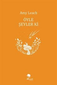 Öyle Şeyler Ki