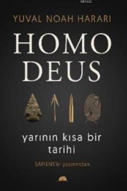 Homo Deus: Yarının Kısa Bir Tarihi