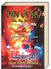 Din Günü 21.12.2012 İkinci Kitap:Büyük Final
