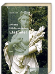 Akdeniz Mitologyasından Efsaneler