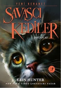 Savaşçı Kediler-Doğan Ay