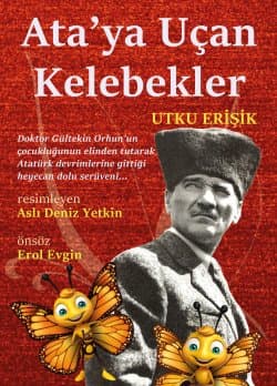 Ata'ya Uçan Kelebekler