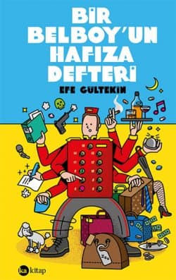 Bir Bellboy'un Hafıza Defteri