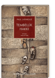 Tembellik Hakkı