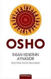 İnsan Kendinin Aynasıdır