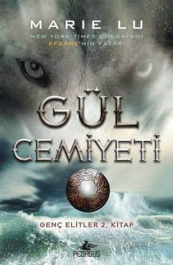 Gül Cemiyeti (Genç Elitler, # 2)