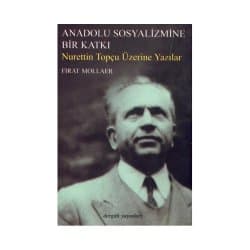 Anadolu Sosyalizmine Bir Katkı