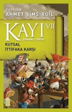 Kutsal İttifaka Karşı (Kayı, #7)