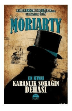 Profesör Moriarty-Karanlık Sokağın Dehası