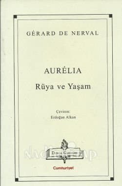 Aurelia - Rüya ve Yaşam
