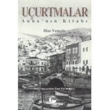 Uçurtmalar - Anna’nın Kitabı