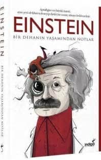 Einstein - Bir Dehanın Yaşamından Notlar