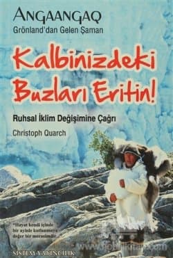 Kalbinizdeki Buzları Eritin