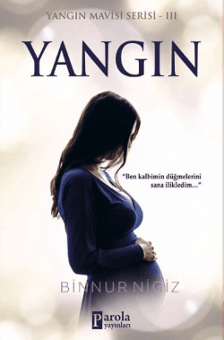 Yangın - Yangın Mavisi Serisi 3
