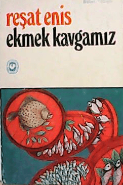 Ekmek Kavgamız