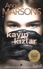 Kayıp Kızlar (Dedektif Kim Stone, #3)