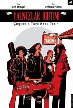 Yalnızlar Rıhtımı - Çizgilerle Türk Rock Tarihi