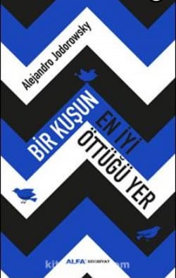 Bir Kuşun En İyi Öttüğü Yer