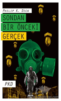Sondan Bir Önceki Gerçek