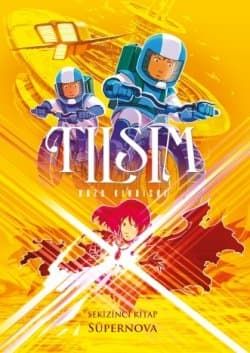 Tılsım - 8: Süpernova