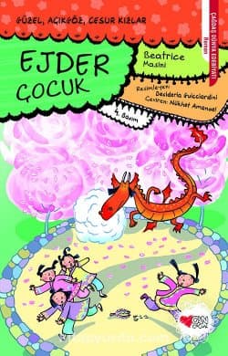 Ejder Çocuk / Güzel, Açıkgöz, Cesur Kızlar -4