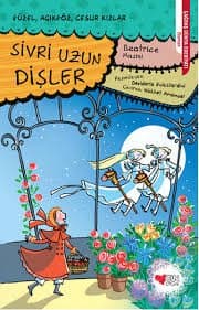 Sivri Uzun Dişler / Güzel, Açıkgöz, Cesur Kızlar -8