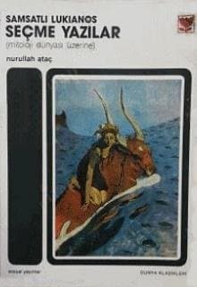 Seçme Yazılar - Mitoloji Dünyası Üzerine
