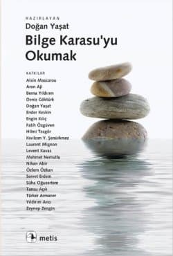 Bilge Karasu’yu Okumak