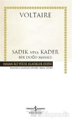 Sadık veya Kader