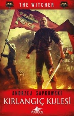 Kırlangıç Kulesi (The Witcher, #6)