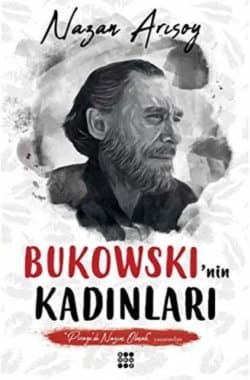 Bukowski’nin Kadınları