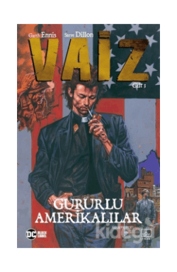 Vaiz Cilt 3: Gururlu Amerikalılar