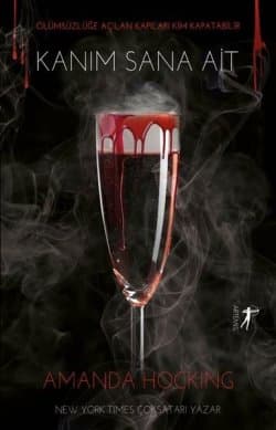 Kanım Sana Ait (My Blood Approves #1)