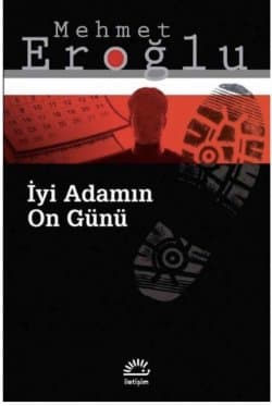 İyi Adamın On Günü