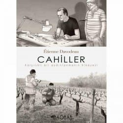 Cahiller Karşılıklı Bir Aydınlanmanın Hikayesi