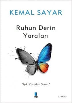 Ruhun Derin Yaraları (Işık Yaradan Sızar)