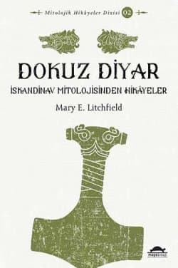 Dokuz Diyar - İskandinav Mitolojisinden Hikayeler