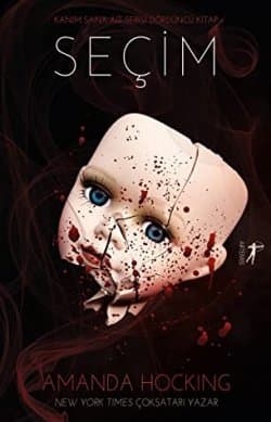 Seçim (My Blood Approves #4)