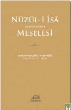 Nüzûl-i İsa Meselesi (Nazra Âbira)