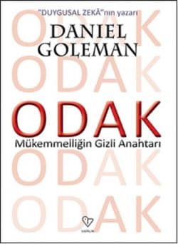 Odak Mükemmelliğin Gizli Anahtarı