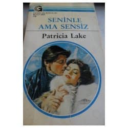 Seninle Ama Sensiz