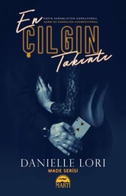 En Çılgın Takıntı (Made Serisi #2)