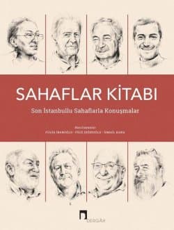 Sahaflar Kitabı - Son İstanbullu Sahaflarla Konuşmalar
