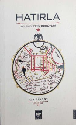 Hatırla - Kelimelerin Serüveni