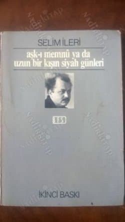 Aşk-ı Memnû ya da Uzun Bir Kışın Siyah Günleri