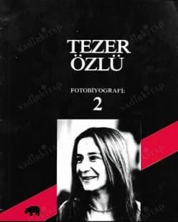 Tezer Özlü Fotobiyografi