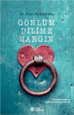 Gönlüm Dilime Dargın