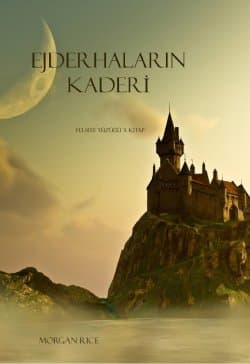 Ejderhaların Kaderi (#Felsefe Yüzüğü-3)