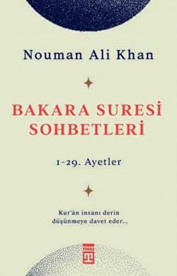 Bakara Suresi Sohbetleri