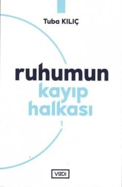 Ruhumun Kayıp Halkası 1